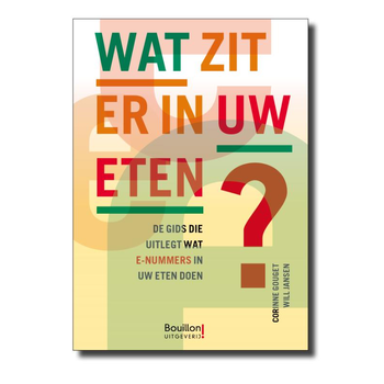 Wat zit er in uw eten? (Paperback) bij Singel 344