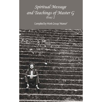 Spiritual Message and Teachings of Master G (Paperback) bij Singel 344