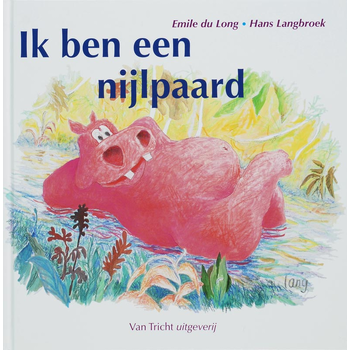 Ik ben een nijlpaard (Hardback) bij Singel 344