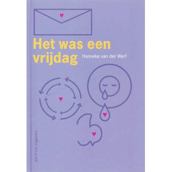 Het was een vrijdag (Hardback) bij Singel 344