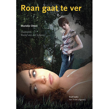Roan gaat te ver (Paperback) bij Singel 344