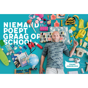 Niemand poept graag op school (Paperback) van Frank Jongbloed