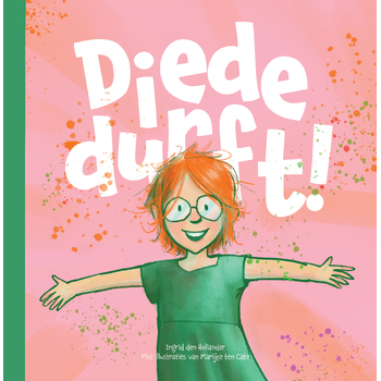 Diede durft! (Hardback) bij Singel 344