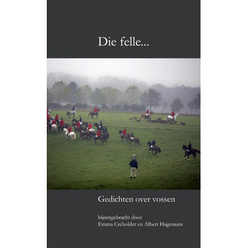 Die felle... (Paperback) bij Singel 344