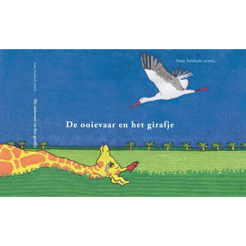 De ooievaar en het girafje (Paperback) bij Singel 344