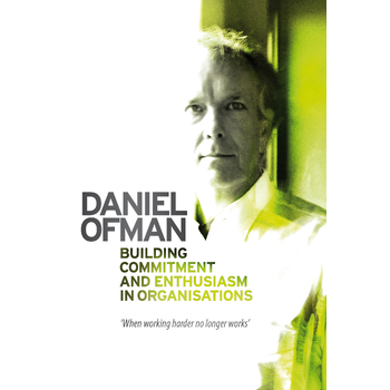 Building Commitment and Enthusiasm in Organisations (Paperback) bij Singel 344