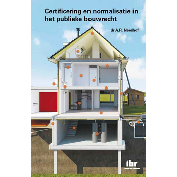Certificering en normalisatie in het publieke bouwrecht (Paperback) bij Singel 344