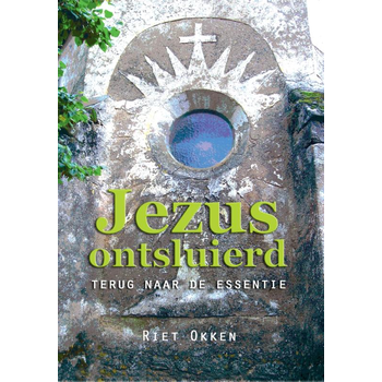 Jezus ontsluierd (Paperback) bij Singel 344