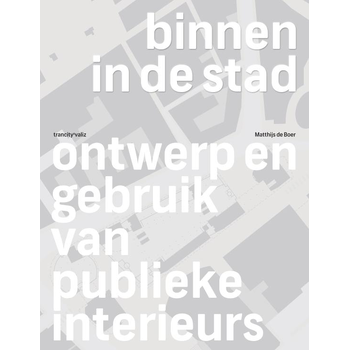 Binnen in de stad (Paperback) bij Singel 344