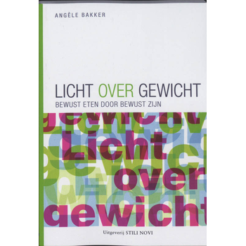 Licht over gewicht (Paperback) bij Singel 344