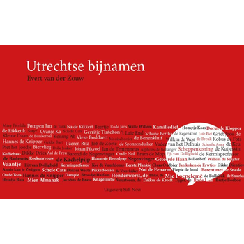 Utrechtse bijnamen (Paperback) bij Singel 344