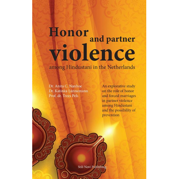 Honor and partner violence among Hindustani in the Netherlands (Paperback) bij Singel 344