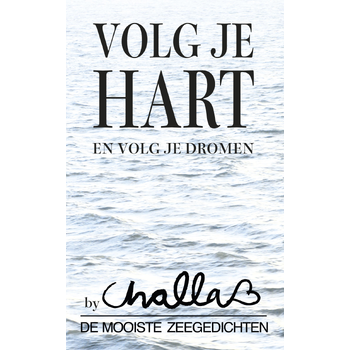 Volg je hart en volg je dromen (Paperback) bij Singel 344