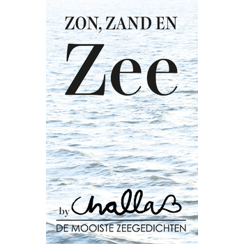 Zon, zand en zee (Paperback) van Berend-Jan Challa