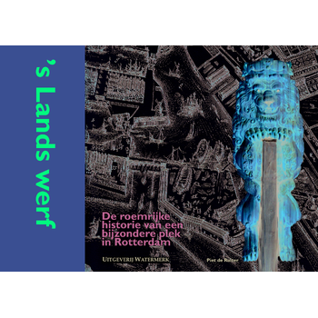 's Lands werf (Hardback) bij Singel 344