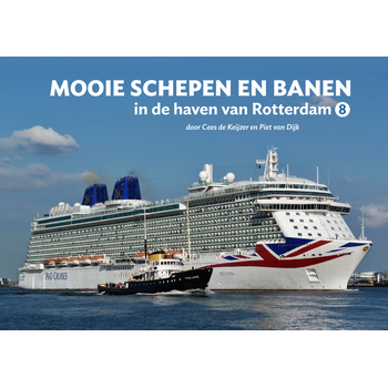 Mooie schepen en banen in de haven van Rotterdam (Hardback) bij Singel 344