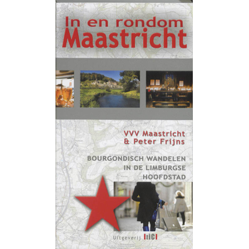 In en rondom Maastricht (Paperback) bij Singel 344