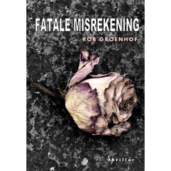 Fatale misrekening (Paperback) bij Singel 344