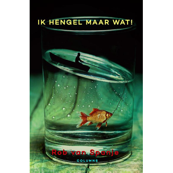Ik hengel maar wat (Paperback) bij Singel 344