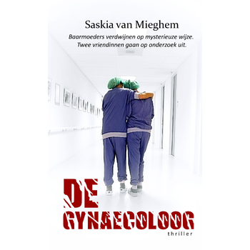 De gynaecoloog (Paperback) van Saskia Mieghem