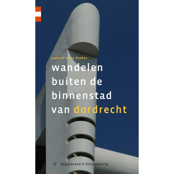 Wandelen buiten de binnenstad van Dordrecht (Paperback) bij Singel 344