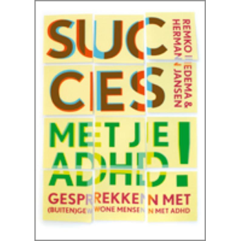 Succes met je ADHD! (Hardback) bij Singel 344