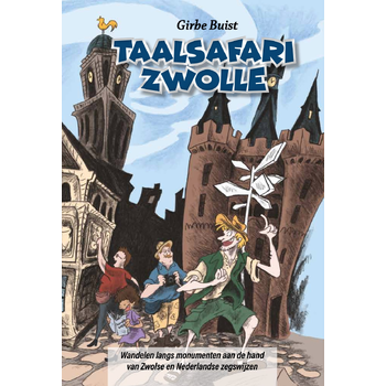 Taalsafari Zwolle (Hardback) bij Singel 344
