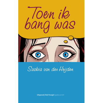 Toen ik bang was (Paperback) bij Singel 344