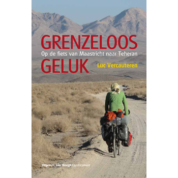 Grenzeloos geluk (Paperback) van Luc Vercauteren