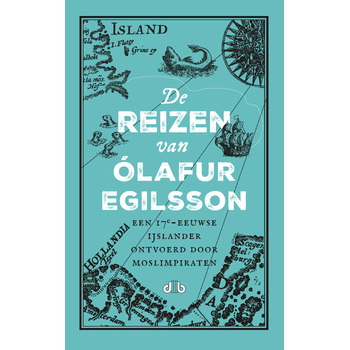 De reizen van Olafur Egilsson (Hardback) bij Singel 344