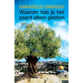 Waarom heb je het paard alleen gelaten (Paperback) bij Singel 344