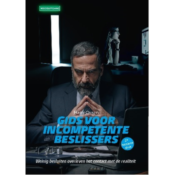 Gids voor incompetente beslissers 2e druk (Paperback) bij Singel 344