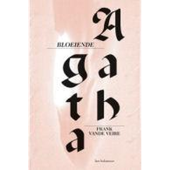 Bloeiende Agatha (Paperback) bij Singel 344