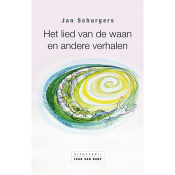 Het lied van de waan en andere verhalen (Paperback) bij Singel 344