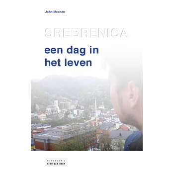 Srebrenica, een dag in het leven (Paperback) bij Singel 344