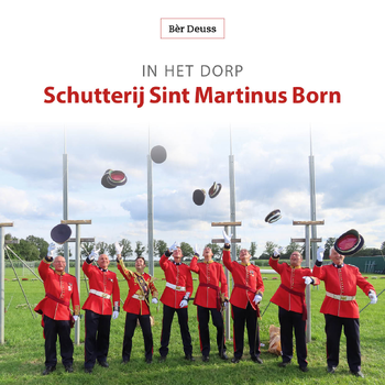 In het dorp schutterij Sint Martinus Born (Paperback) bij Singel 344