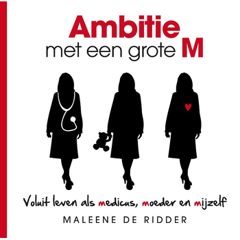 Ambitie met een grote M (Paperback) bij Singel 344