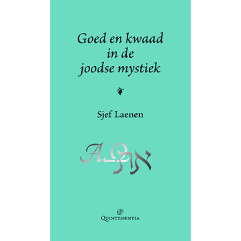 Goed en kwaad in de joodse mystiek (Hardback) bij Singel 344