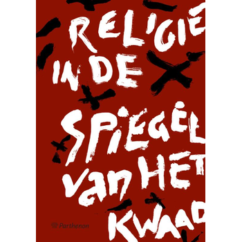 Religie in de spiegel van het kwaad (Paperback) bij Singel 344