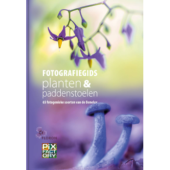 Fotografiegids planten en paddenstoelen (Hardback) bij Singel 344