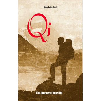Qi, The Journey of Your Life (Paperback) bij Singel 344