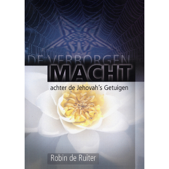 De verborgen macht achter Jehovah´s getuigen (Paperback) bij Singel 344