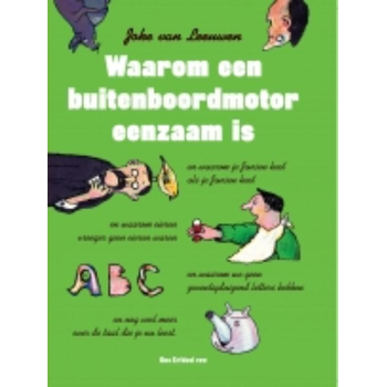 Waarom een buitenboordmotor eenzaam is (Paperback) bij Singel 344