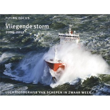 Vliegende storm 2009-2012 (Hardback) bij Singel 344