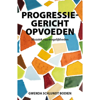 Progressiegericht Opvoeden (Paperback) bij Singel 344
