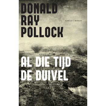 Al die tijd de duivel (Paperback) bij Singel 344
