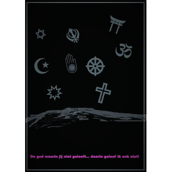 De god waarin jij niet gelooft... daarin geloof ik ook niet! (Paperback) bij Singel 344
