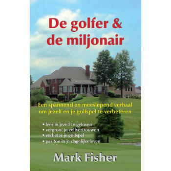 De golfer en de miljonair (Paperback) bij Singel 344