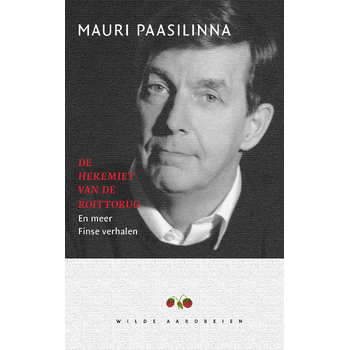 De heremiet van de Roittorug (Paperback) van M. Paasilinna, L. Ameel