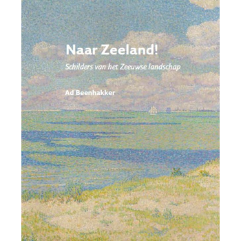 Naar Zeeland! (Paperback) bij Singel 344
